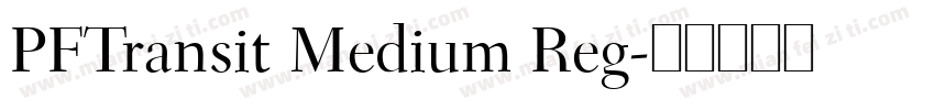 PFTransit Medium Reg字体转换
